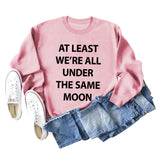 AT LEAST WE'RE ALL Womens Crewneck Letter Bottoming Long Sleeve Sweater