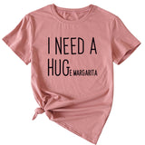 MINIMALIST LETTERING I NEED A HUG ROUND NECK SHORT SLEEVES T SHIRT