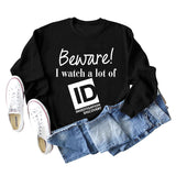 Beware I Watch Letter Fashion New Long Sleeve Round Neck Sweater
