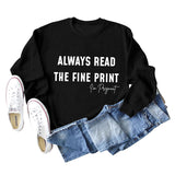 Always Read Women's Crewneck Long-sleeved Sweatshirts Carefully