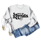 Let's Go Ghouls Letters Loose Round Neck Long Sleeve Large Size Sweatshirt