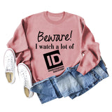 Beware I Watch Letter Fashion New Long Sleeve Round Neck Sweater