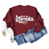 Let's Go Ghouls Letters Loose Round Neck Long Sleeve Large Size Sweatshirt