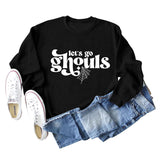 Let's Go Ghouls Letters Loose Round Neck Long Sleeve Large Size Sweatshirt