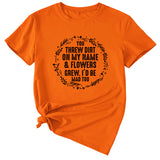 You Threw Dirt on My Name Summer Monogram Print Short Sleeve Crewneck T-shirt