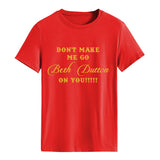 Ne me fais pas partir. T-shirt ample à manches courtes et col rond à la mode avec lettres