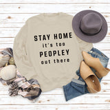 STAY HOME IT'S TOO Fashion Women's Wear Long Sleeve Large Size Sweater