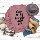 Dog Is My Favorite Person with Loose Letters Long Sleeve Sweatshirt Woman