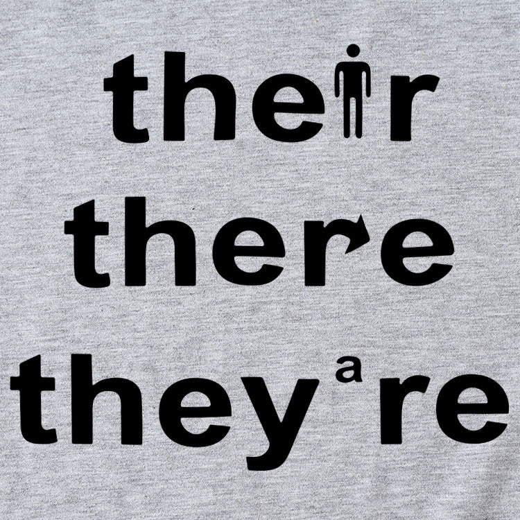 There They They're Letter-printed Fashionable Loose Short-sleeved T-shirT-Shirt