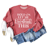 HOLD ON LET ME Fashion Women's Round Neck Long Sleeve Women's Sweater