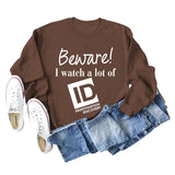Beware I Watch Letter Fashion New Long Sleeve Round Neck Sweater
